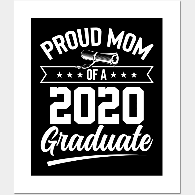 Proud mom of a 2020 graduate Wall Art by Rich kid